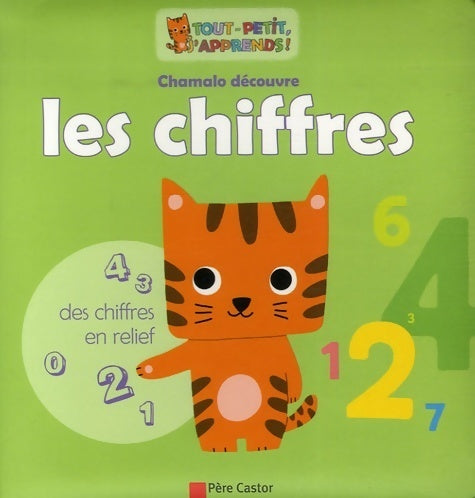 Livrenpoche : Chamalo découvre les chiffres - Marion Billet - Livre