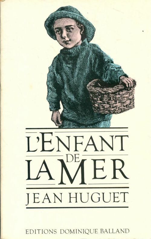 Livrenpoche : L'enfant et la mer - Pierre Colombeau - Livre