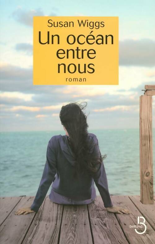 Livrenpoche : Un océan entre nous - Susan Wiggs - Livre