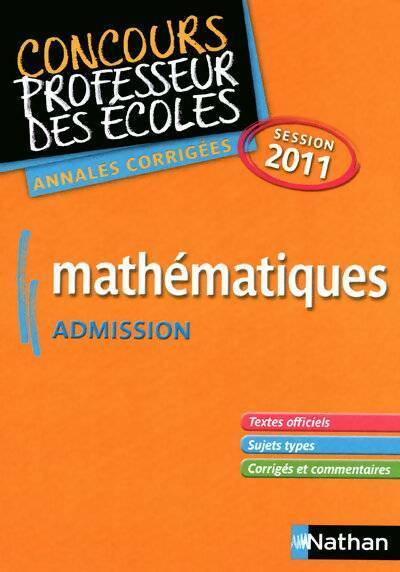 Livrenpoche : Maths CRPE admission 2011 - Daniel Motteau - Livre