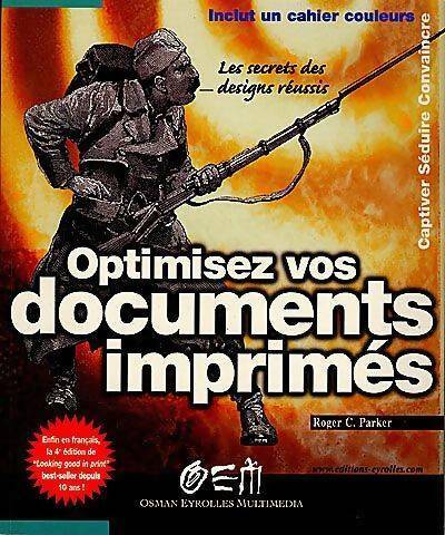 Livrenpoche : Optimisez vos documents imprimés - Parker Roerden - Livre
