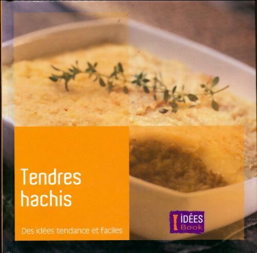 Livrenpoche : Tendres hachis - Collectif - Livre