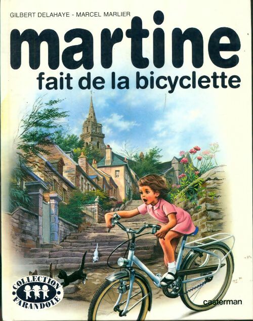 Livrenpoche : Martine fait de la bicyclette - Gilbert Delahaye - Livre