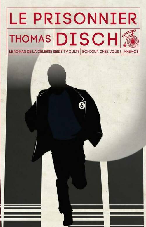 Livrenpoche : Le prisonnier - Thomas M. Disch - Livre