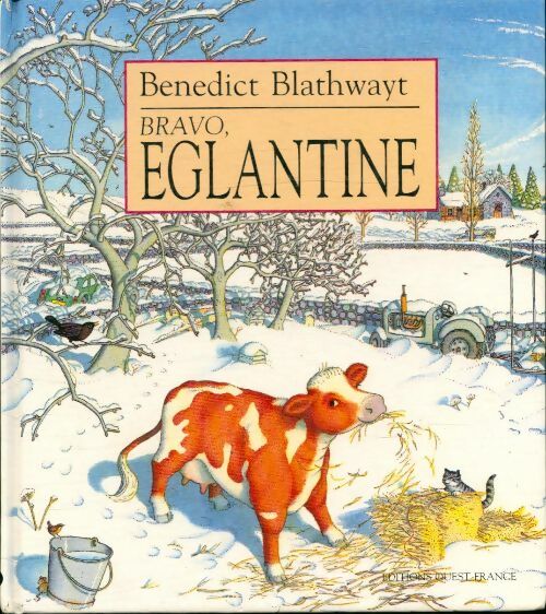 Livrenpoche : Bravo Eglantine - Benedict Blathwayt - Livre