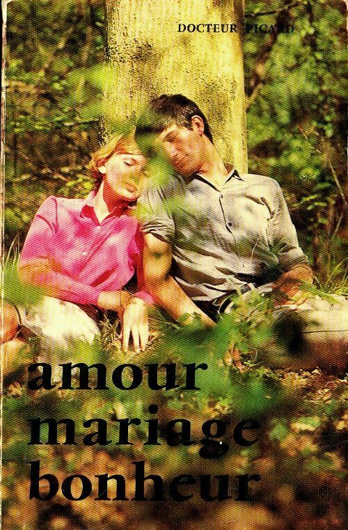 Livrenpoche : Amour mariage bonheur - Hervé Picard - Livre