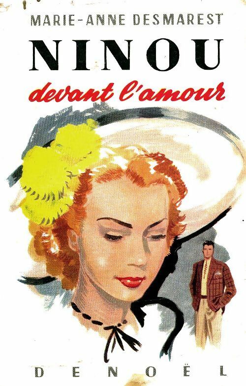 Livrenpoche : Ninou devant l'amour Tome II - Marie-Anne Desmarest - Livre