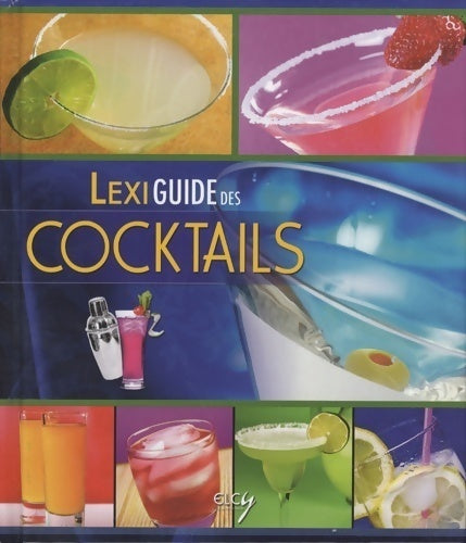 Livrenpoche : Lexiguide des cocktails - Cécile Niqueux-Cadène - Livre