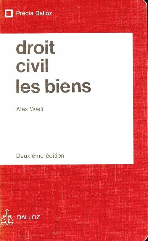 Livrenpoche : Droit civil : Les biens - Alex Weill - Livre
