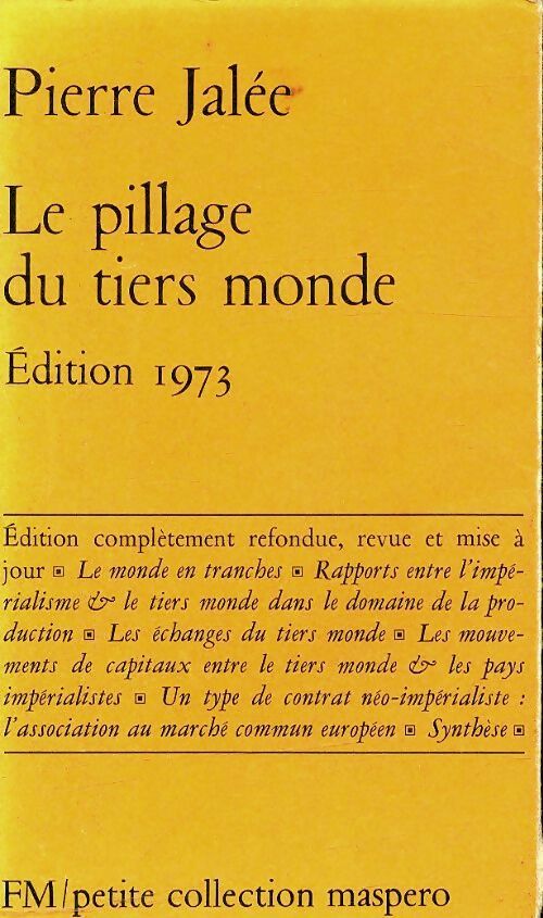 Le pillage du Tiers Monde - Pierre Jalée -  Petite collection Maspero - Livre