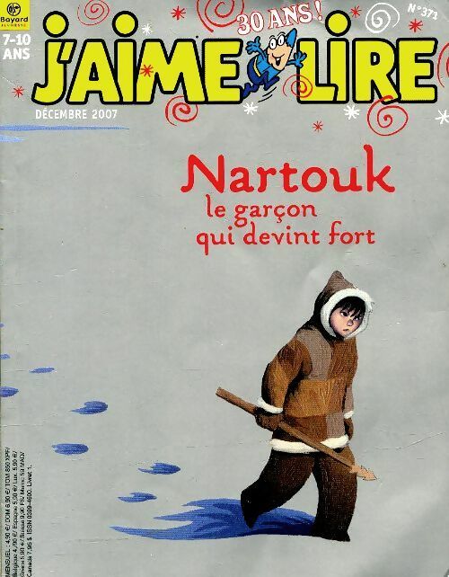 Livrenpoche : J'aime lire n°371 : Nartouk le garçon qui devint fot - Collectif - Livre