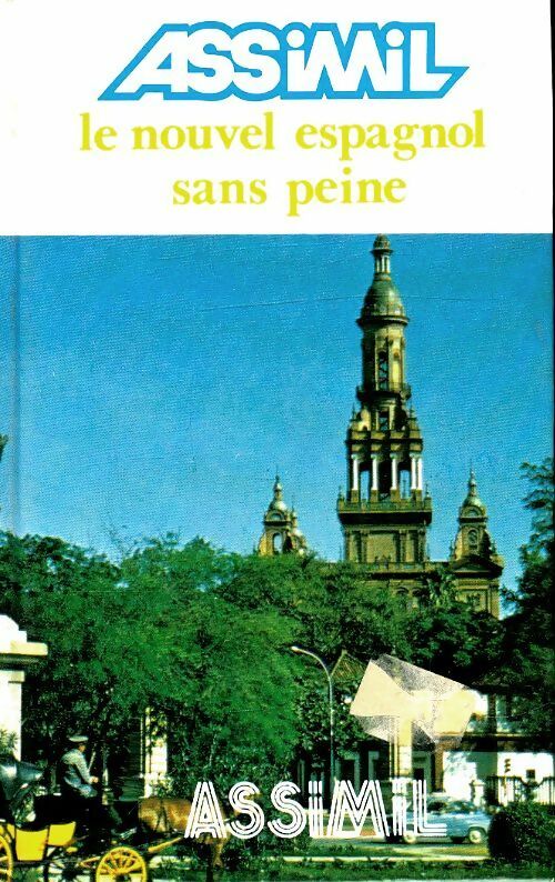 Livrenpoche : Le nouvel espagnol sans peine - Inconnu - Livre