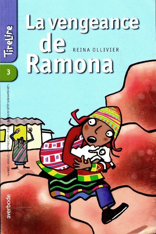 Livrenpoche : Tirelire n°3 : La vengeance de Ramona - Reina Ollivier - Livre
