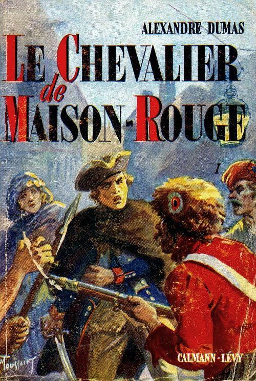 Livrenpoche : Le chevalier de Maison-Rouge - Alexandre Dumas - Livre