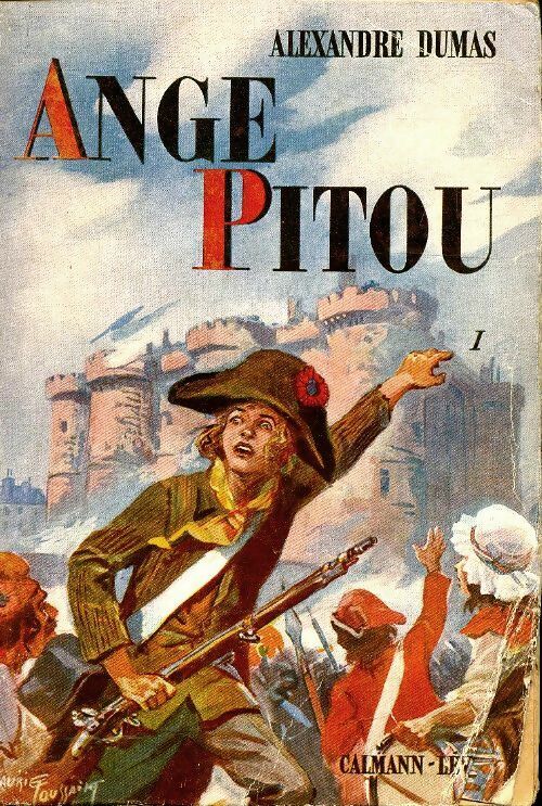 Ange Pitou Tome I - Alexandre Dumas - Livre