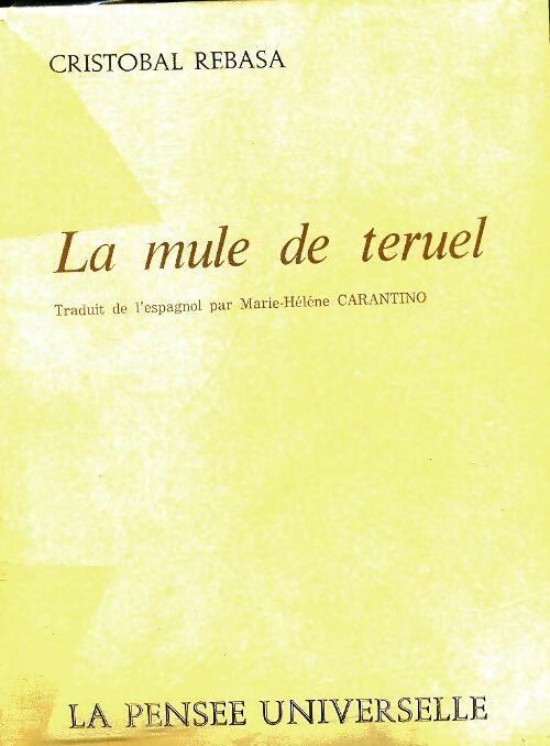 Livrenpoche : La mule de teruel - Cristobal Rebasa - Livre