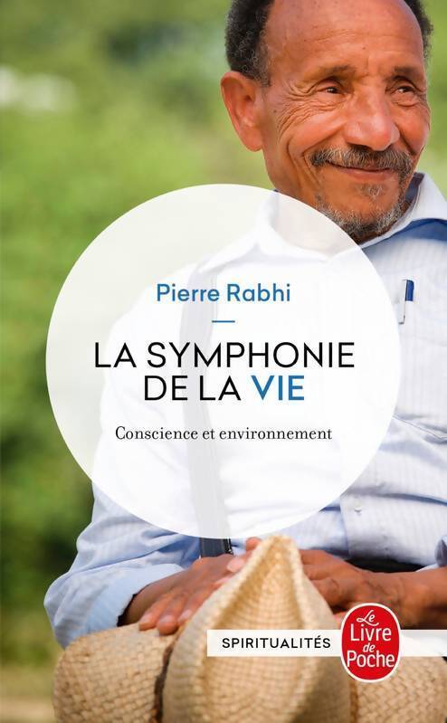 Conscience et environnement. La symphonie de la vie - Pierre Rabhi - Livre