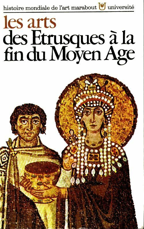 Livrenpoche : Les arts des Etrusques à la fin du Moyen-Age - Everard M. Upjohn - Livre