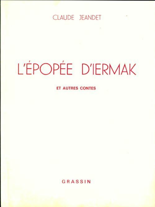 Livrenpoche : L'épopée d'Iermal et autres contes - Claude Jeandet - Livre