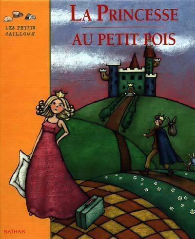 Livrenpoche : La princesse au petit pois - Hans Christian Andersen - Livre