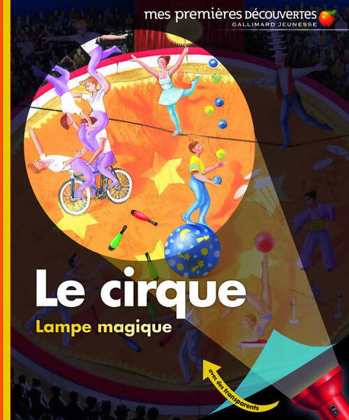 Livrenpoche : Le cirque. Lampe magique - Claude Delafosse - Livre