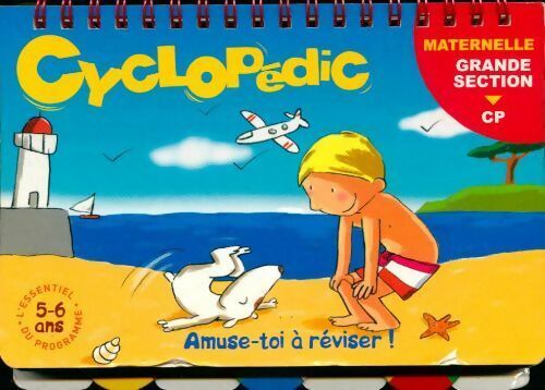 Livrenpoche : Cyclopedic grande section maternelle vers CP - Collectif - Livre