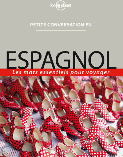 Livrenpoche : Petite conversation en espagnol - Collectif - Livre
