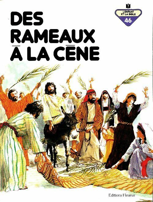 Livrenpoche : Des rameaux à la cène - Penny Frank - Livre