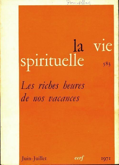La vie spirituelle n°583 : Les riches heures de nos vacances - Collectif -  La vie spirituelle - Livre