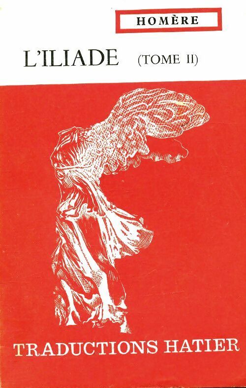 Livrenpoche : L'iliade Tome II - Homère - Livre