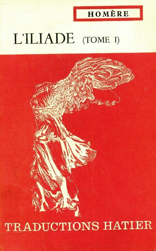 Livrenpoche : L'Iliade Tome I - Homère - Livre