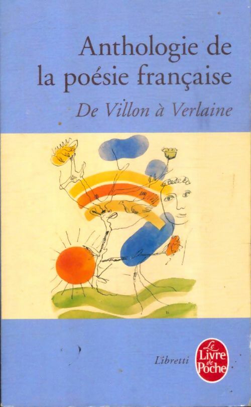 Livrenpoche : Anthologie de la poésie française de Villon à Verlaine - Inconnu - Livre