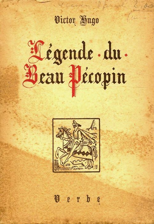 Livrenpoche : La légende du beau Pécopin - Victor Hugo - Livre