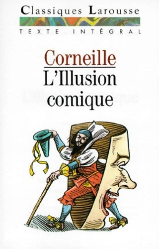 Livrenpoche : L'illusion comique - Pierre Corneille - Livre