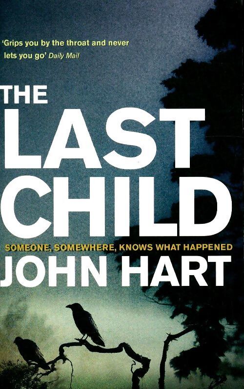 Livrenpoche : The last child - John Hart - Livre