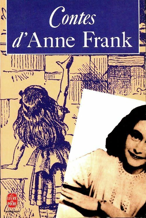 Livrenpoche : Contes d'Anne Frank - Anne Frank - Livre