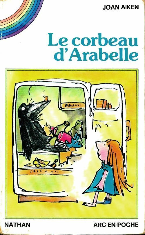 Livrenpoche : Le corbeau d'Arabelle - Joan Aiken - Livre