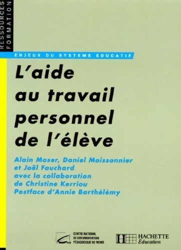 Livrenpoche : L'aide au travail personnel de l'élève - Collectif - Livre