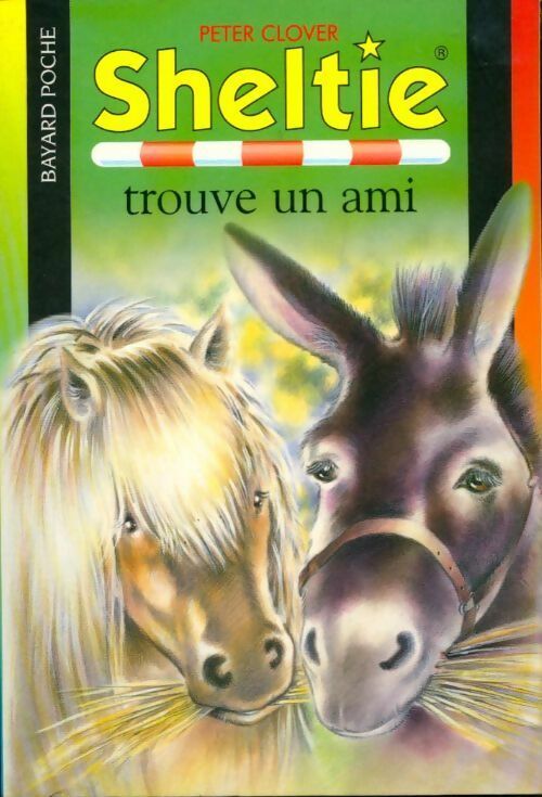 Livrenpoche : Sheltie trouve un ami - Peter Clover - Livre
