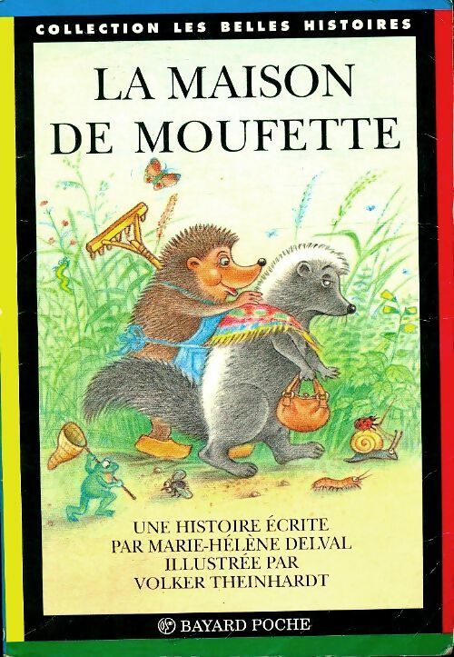 Livrenpoche : La maison de moufette - Marie-Hélène Delval - Livre
