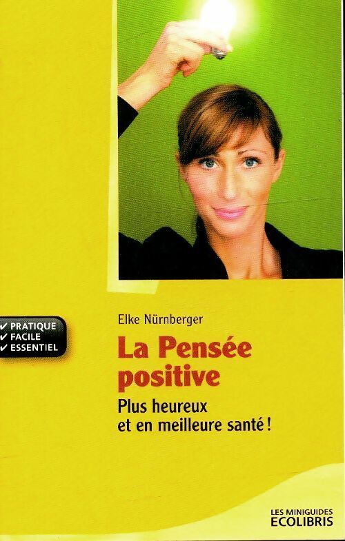 Livrenpoche : La pensée positive - Elke Nürnberger - Livre