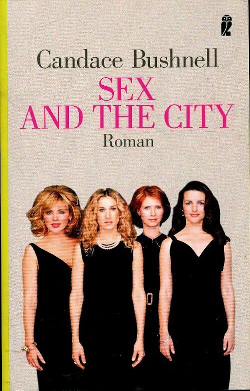 Livrenpoche : Sex and the City - Candace Bushnell - Livre