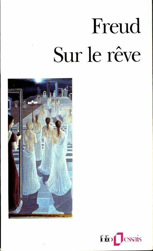 Livrenpoche : Le rêve et son interprétation - Sigmund Freud - Livre