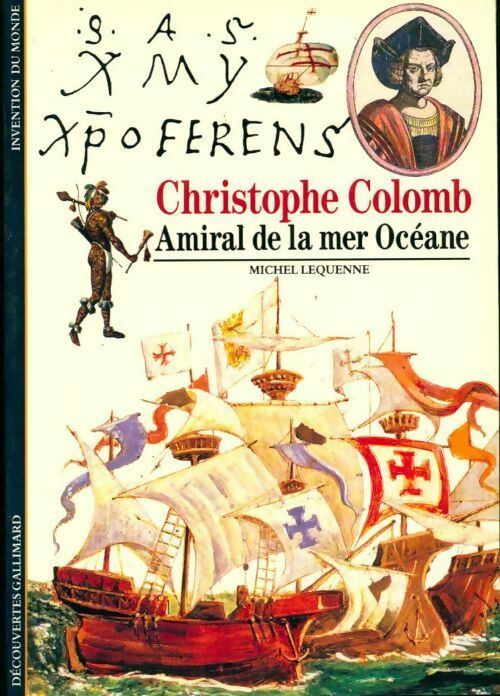 Livrenpoche : Christophe Colomb, amiral de la mer océane - Michel Lequenne - Livre