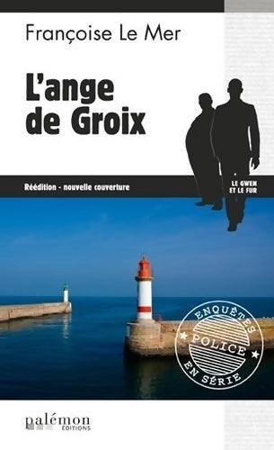 Livrenpoche : L'ange de Groix - Françoise Le Mer - Livre