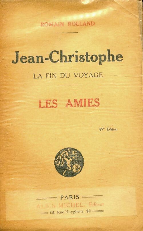 Livrenpoche : Jean-Christophe, la fin du voyage : Les amies - Romain Rolland - Livre