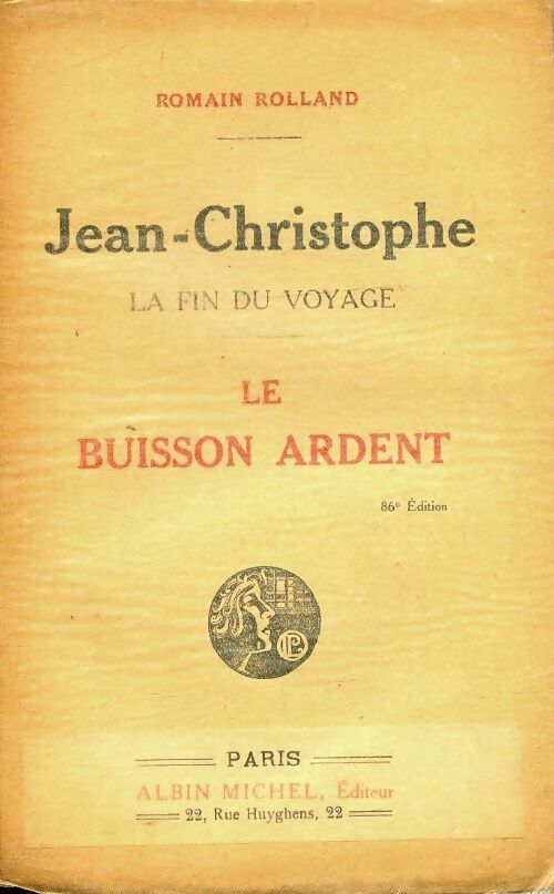 Livrenpoche : Jean-Christophe, la fin du voyage : Le buisson ardent - Romain Rolland - Livre