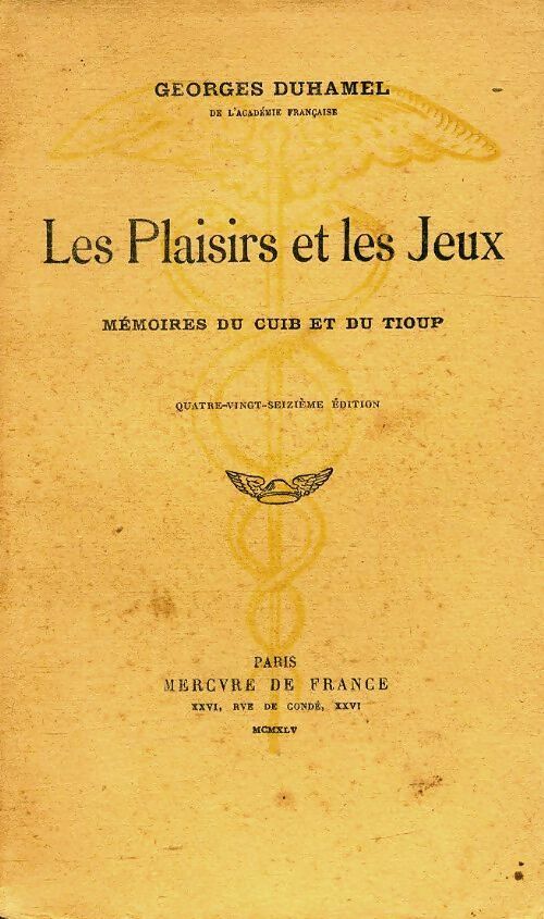 Livrenpoche : Les plaisirs et les jeux - Georges Duhamel - Livre