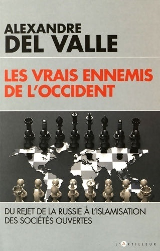 Livrenpoche : Les vrais ennemis de l'occident - Alexandre Del Valle - Livre