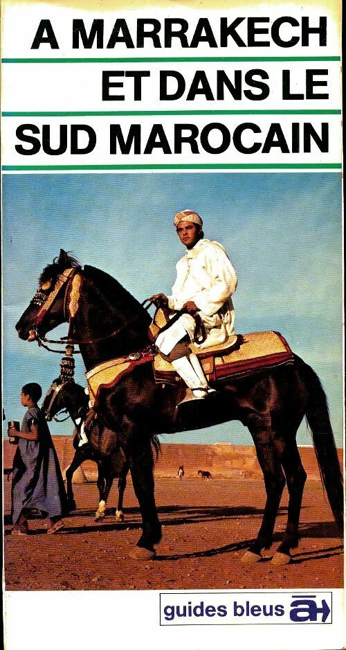 Livrenpoche : A Marrakech et dans le sud marocain - Collectif - Livre